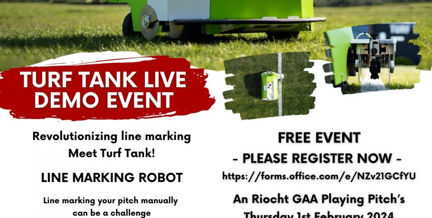 Turf Tank Live Demo Event in An Riocht on Thursday 1st Feb at 1.30pm